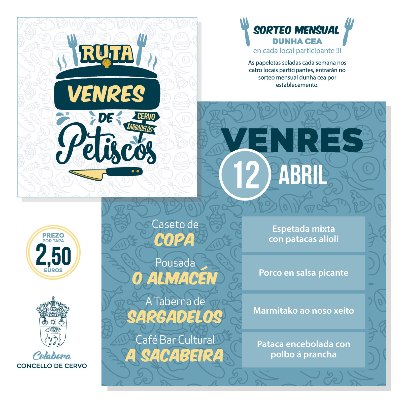 Ruta Venres de Petiscos na hostalería de Cervo e Sargadelos